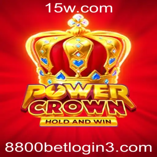 Descubra o Fascinante Mundo de PowerCrown e Otimize suas Estratégias com 8800 bet com login